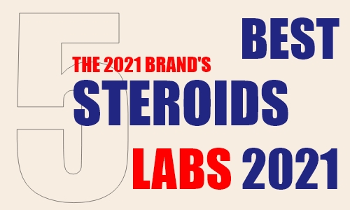 best steroids labs 2021